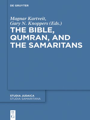 cover image of The Bible, Qumran, and the Samaritans